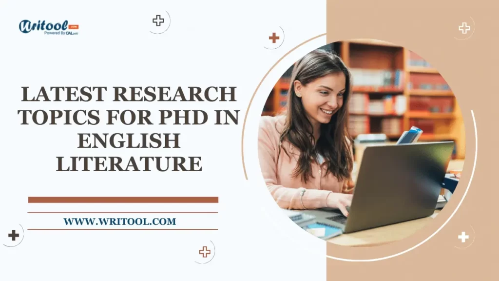 latest Research Topics For PHD in English Literature