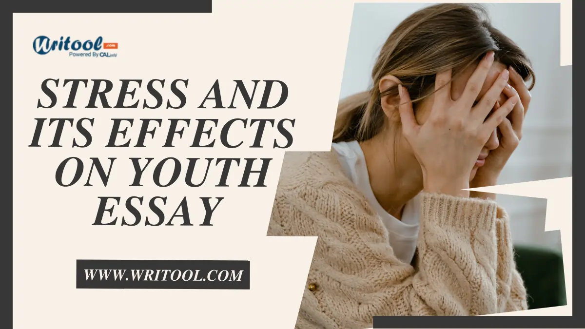 stress and effects on youth essay