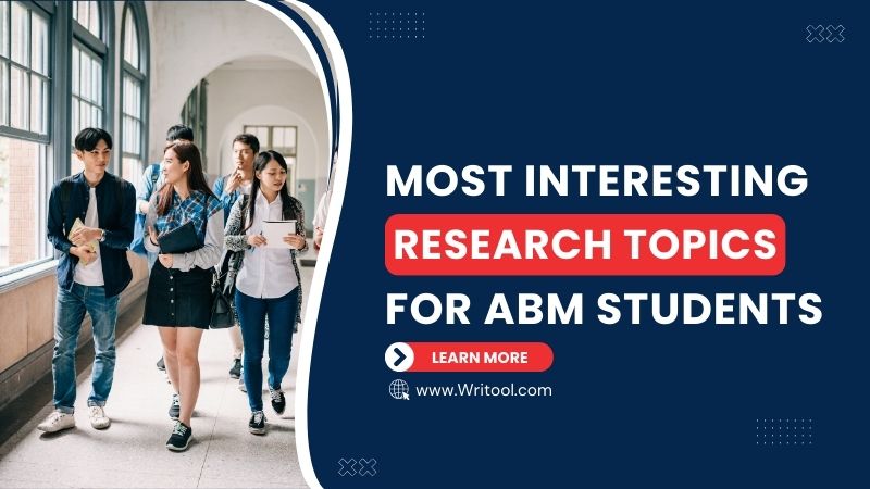 Most Interesting Research Topics For ABM Students
