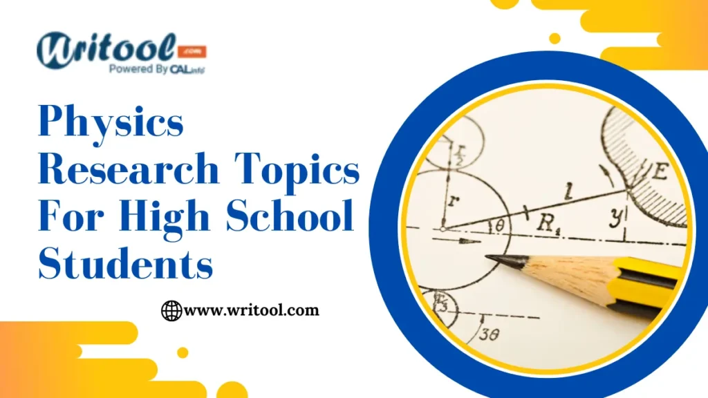 Physics Research Topics For High School students