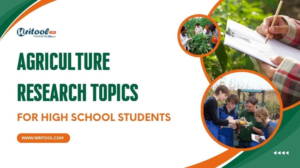 Agriculture Research Topics For High School Students