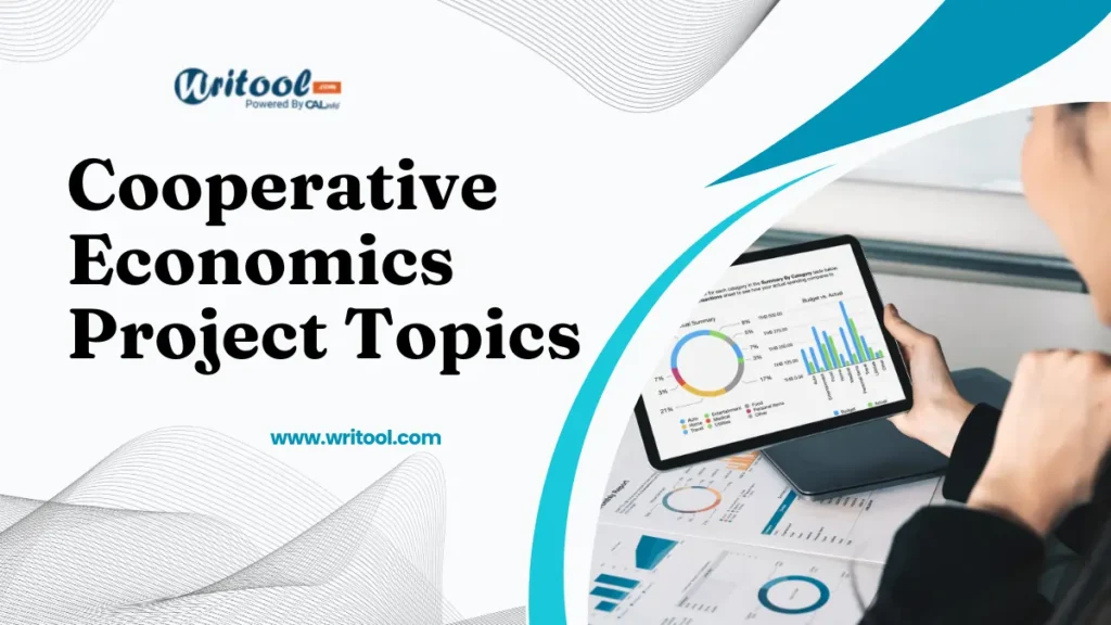 Cooperative Economics Project Topics