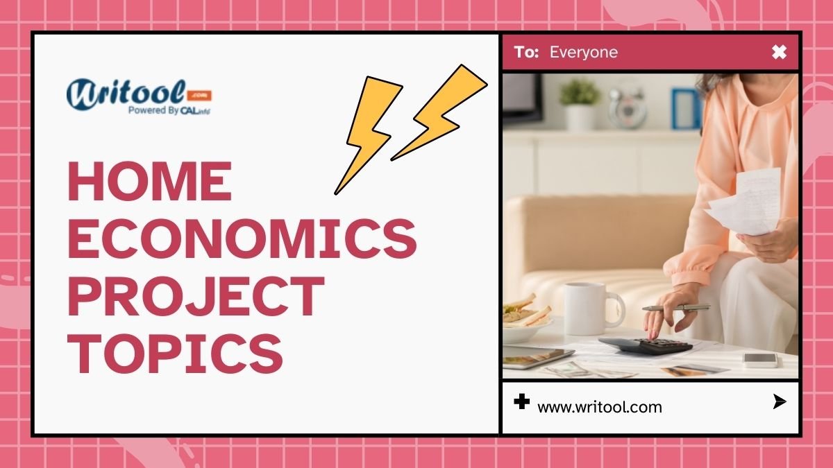 249 Best Home Economics Project Topics To Try Once During Academics 5198