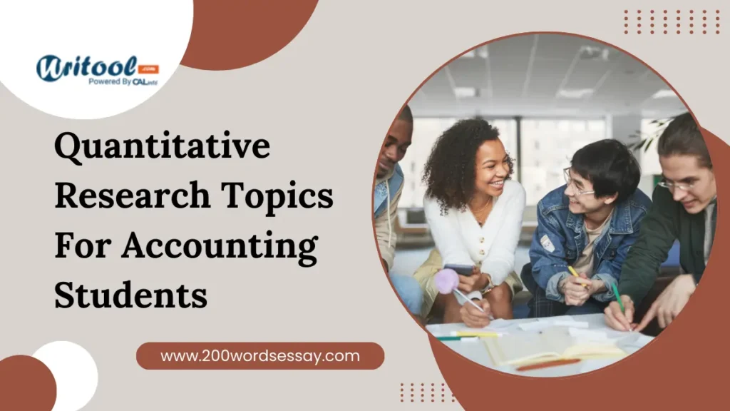190 Best Quantitative Research Topics For Accounting Students