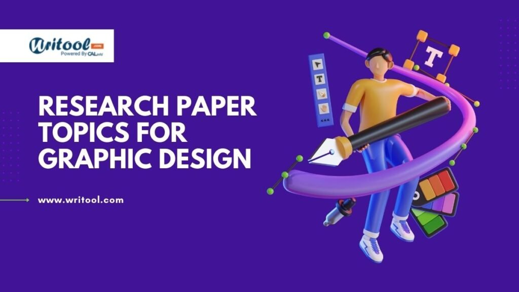 Research Paper Topics for Graphic Design