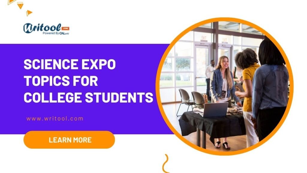 Science expo topics for college students