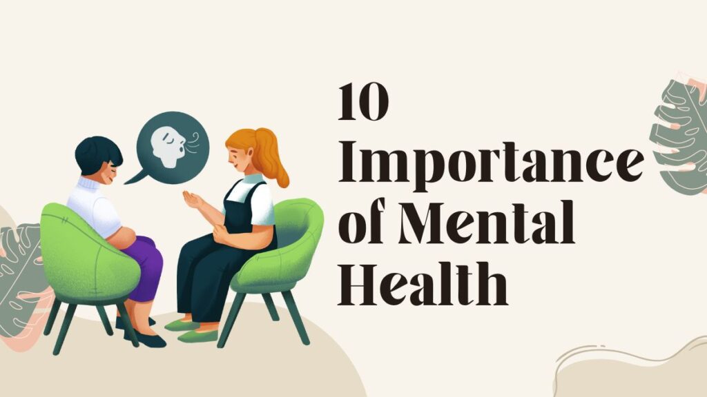 10 Importance of Mental Health