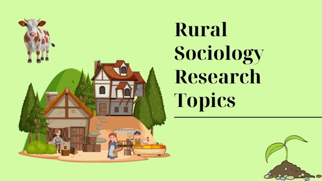 Rural Sociology Research Topics